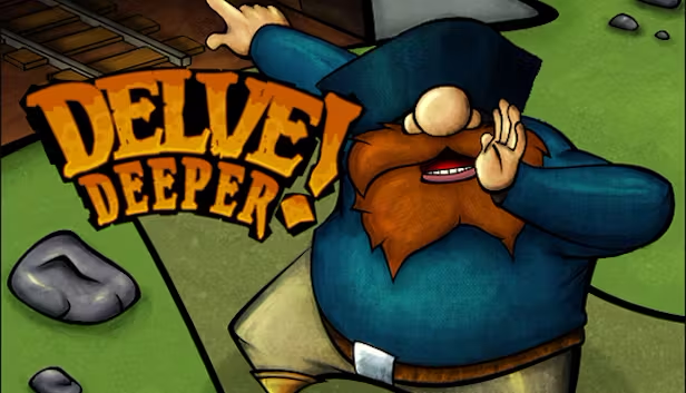 Delve Deeper key art: a bearded dwarf miner beside the game's logo